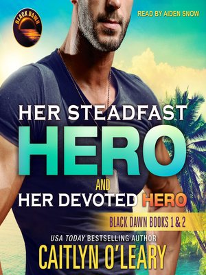 cover image of Her Steadfast HERO & Her Devoted HERO